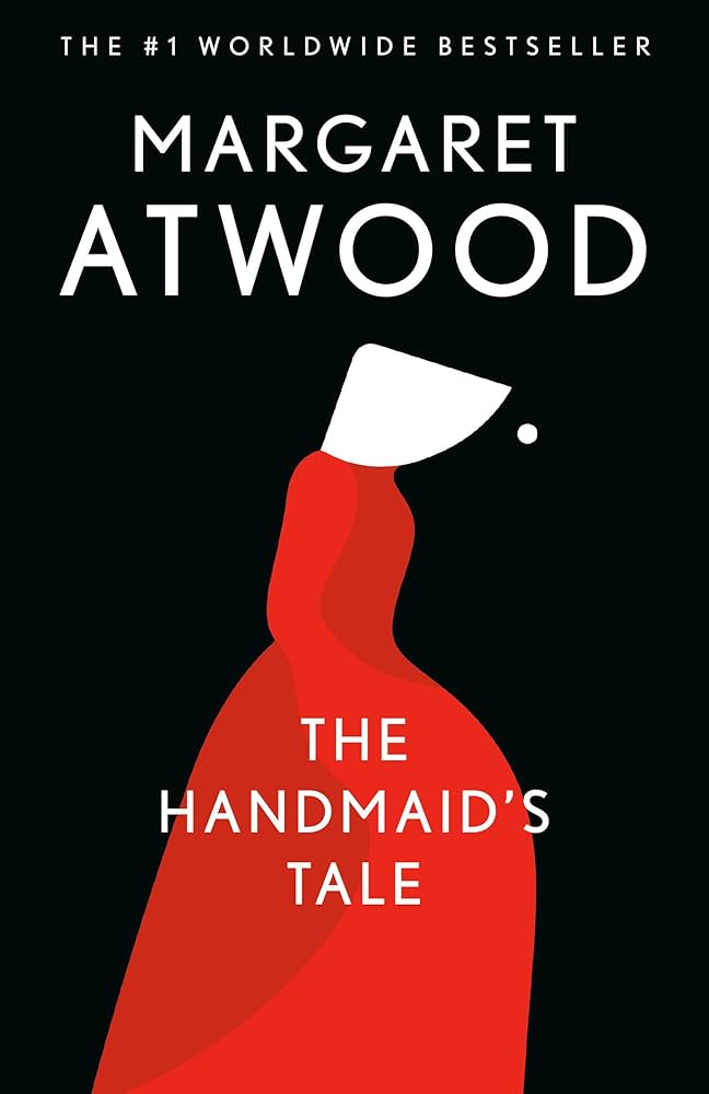Cover of 'The Handmaid's Tale' by Margaret Atwood, featuring a red silhouette in a black background with the title and author's name prominently displayed.